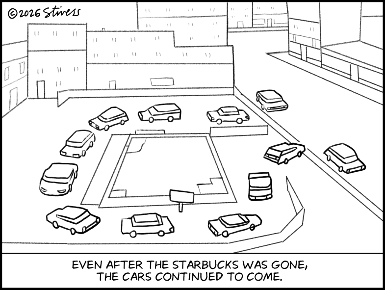 The cars kept coming to the Starbucks